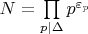 $N=\prod\limits_{p|\Delta}{p^{\varepsilon_p}}$