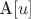 A\left[ u \right]$$