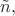 $\tilde n,$