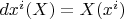 $dx^i(X)=X(x^i)$