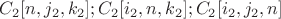 $C_2[n,j_2,k_2];C_2[i_2,n,k_2];C_2[i_2,j_2,n]$