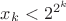 $x_k < 2^{2^k}$