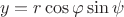 $$
y = r \cos \varphi \sin \psi
$$