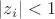 $|z_i|<1$