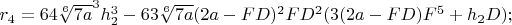 $r_4=64\sqrt[6]{7a}^3h_2^3-63\sqrt[6]{7a}(2a-FD)^2FD^2(3(2a-FD)F^5+h_2D);$