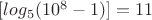 $[log_5(10^8-1)]=11$