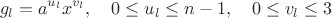 $$g_l=a^{u_l}x^{v_l},\quad 0\le u_l\le n-1,\quad 0\le v_l\le 3$$