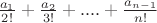 $\frac{a_{1}}{2!}+\frac{a_{2}}{3!}+....+\frac{a_{n-1}}{n!}$