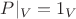 $P|_V = 1_V$