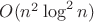 $O(n^2\log^2 n)$