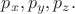 $p_x,p_y,p_z.$