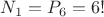 $N_1=P_6=6!$
