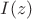 $I(z)$