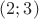${(2;3)}$