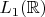 $L_1(\mathbb{R})$