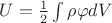 $U=\frac 12 \int {\rho \varphi dV}$