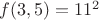 $f(3,5)=11^2$