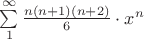 $\sum\limits_1^\infty {n(n+1)(n+2)\over6}\cdot x^n$