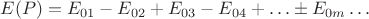 $E(P)=E_{01}-E_{02}+E_{03}-E_{04}+\ldots \pm E_{0m}\ldots$