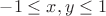 $-1\le x,y \le 1$
