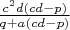 $\frac{c^2d(cd-p)}{q+a(cd-p)}$