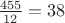 $\frac{455}{12}=38$