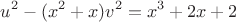 $$u^2 - (x^2 + x)v^2 = x^3 + 2x + 2$$