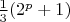 $\frac13(2^p+1)$