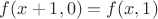 $f(x+1,0) = f(x,1)$