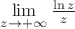 $\lim\limits_{z\to+\infty}\frac{\ln z}z$