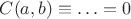 $C(a,b)\equiv\ldots=0$