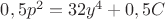 $0,5p^2=32y^4+0,5C$