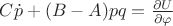 $C \dot{p}+(B-A)pq=\frac{\partial{U}}{\partial{\varphi}}$
