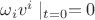 $\omega_i v^i\mid_{t=0}=0$