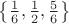 $\left\{\frac16,\frac12,\frac56\right\}$