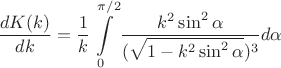 $$
\frac{dK(k)}{dk}= \frac{1}{k}\int\limits_0^{\pi/2} \frac{k^2\sin^2\alpha}{(\sqrt{1-k^2\sin^2\alpha})^3}d\alpha
$$