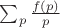 $\sum_p \frac{f(p)}{p} $