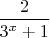 $\dfrac{2}{3^x+1}$