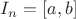 $I_n=[a,b]$