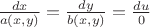 $\frac{dx}{a(x,y)}=\frac{dy}{b(x,y)}=\frac{du}{0}$