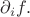 $\partial_i f.$