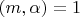 $(m,\alpha)=1$