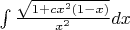\int \frac {\sqrt{1+cx^2(1-x)}} {x^2} dx