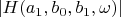 $|H(a_1,b_0,b_1,\omega)|$