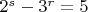 $2^s-3^r=5$