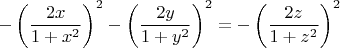 $-\[\left( {\dfrac{{2x}}{{1 + x^2 }}} \right)^2  - \left( {\dfrac{{2y}}{{1 + y^2 }}} \right)^2  = -\left( {\dfrac{{2z}}{{1 + z^2 }}} \right)^2\]$