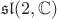 $\mathfrak{sl}(2,\mathbb{C})$