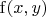 $\operatorname{f} (x,y)$