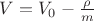 $V = V_0 - \frac{\rho}{m}$