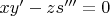 $xy'-zs'''=0$